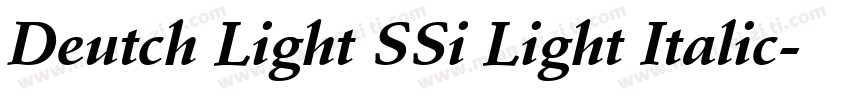 Deutch Light SSi Light Italic字体转换